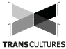 Transcultures
